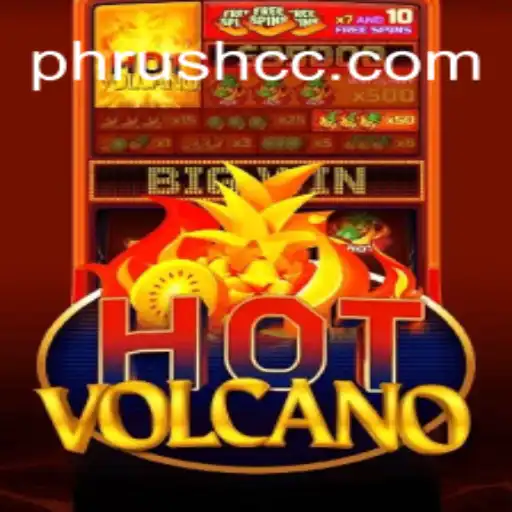 HotVolcano: An Eruptive Adventure Game with PHRush Thrills