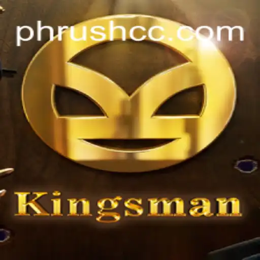 Exploring Kingsman: The Ultimate Gaming Experience with PHRush